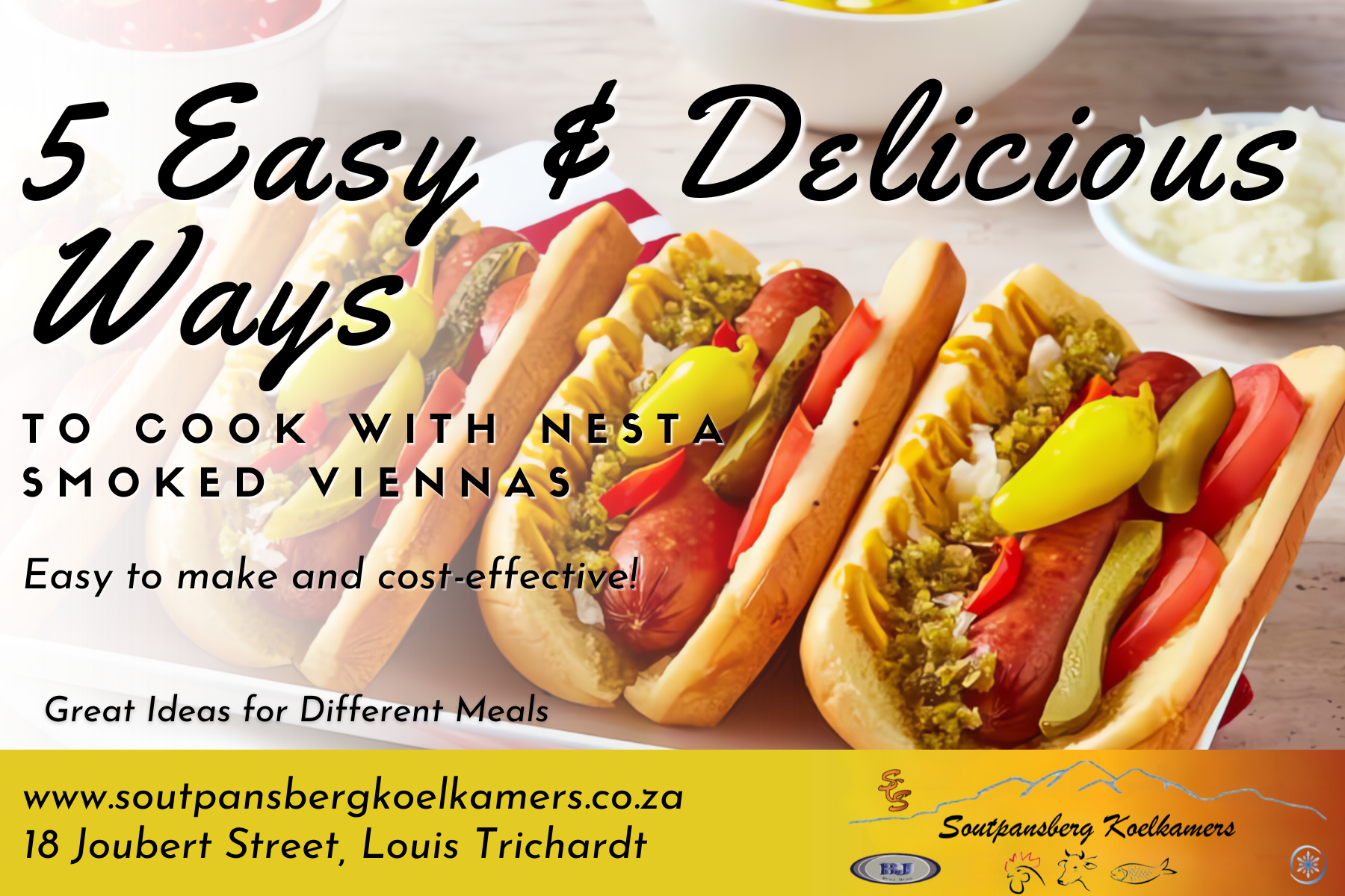 5 Easy & Delicious Ways to Cook with Nesta Smoked Viennas Soutpansberg Koelkamers