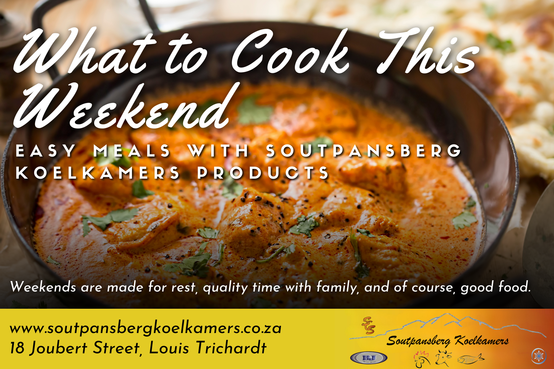 What to Cook This Weekend Easy Meals with Soutpansberg Koelkamers Products