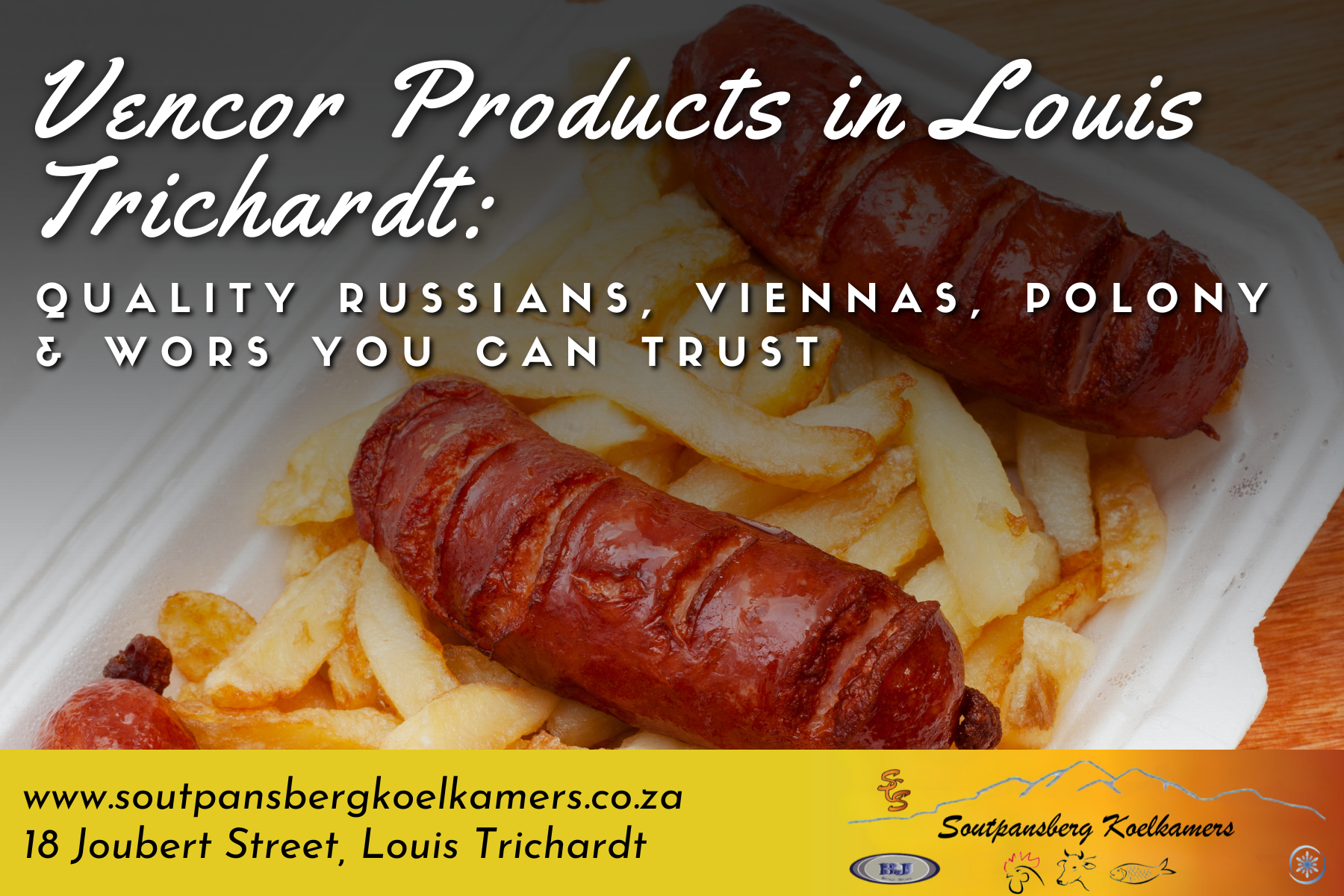 Vencor Products in Louis Trichardt Quality Russians, Viennas, Polony & Wors You Can Trust