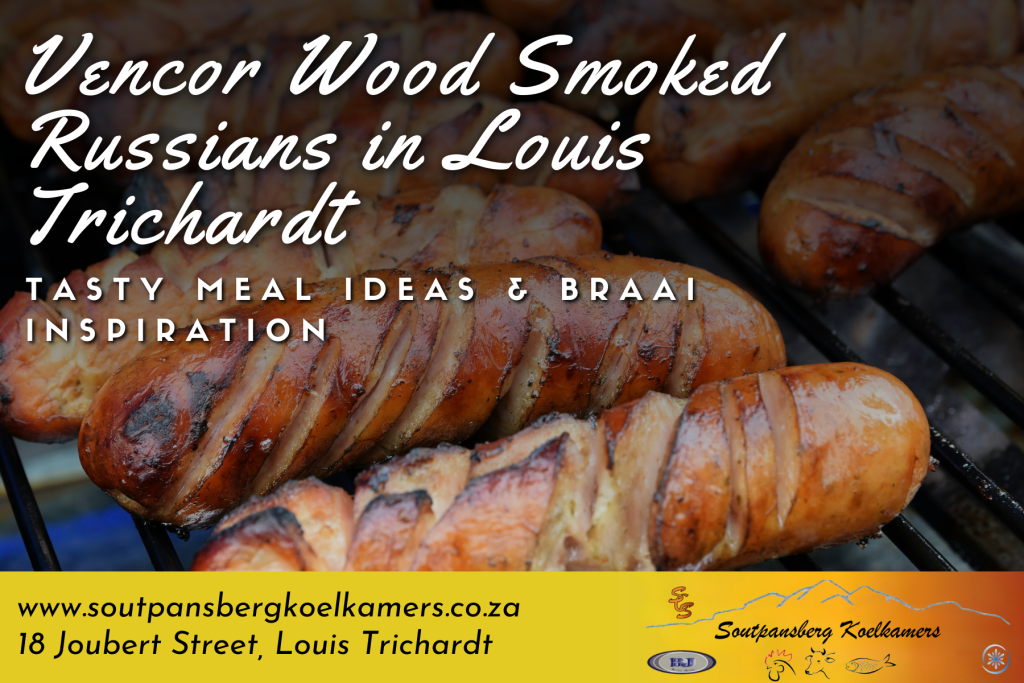 Vencor Wood Smoked Russians in Louis Trichardt